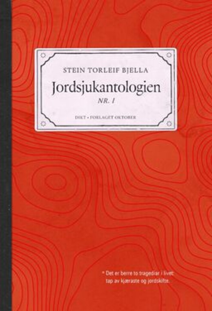 Jordsjukantologien : dikt. Nr. 1.