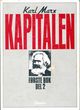 Cover photo:Kapitalen. B. 1, del 2 : kapitalens produksjonsprosess