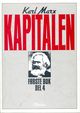 Cover photo:Kapitalen. B. 1, del 4 : kapitalens produksjonsprosess
