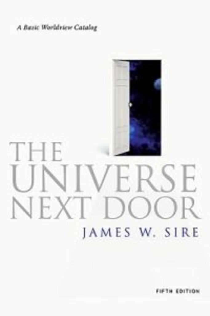 The universe next door - a basic worldview catalog