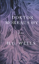 Cover photo:Dr. Moreaus øy : roman = Doktor Moreaus øy = Doktor Moreaus øy = The island of doctor Moreau