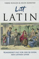 Omslagsbilde:Litt latin : Romerriket falt for 1500 år siden, men latinen lever!