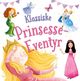 Cover photo:Klassiske prinsesseeventyr = : Big book of princess stories