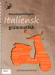 Omslagsbilde:Kunnskapsforlagets italiensk grammatikk