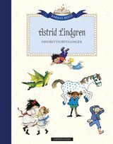 "Astrid Lindgren : favorittfortelinnger"