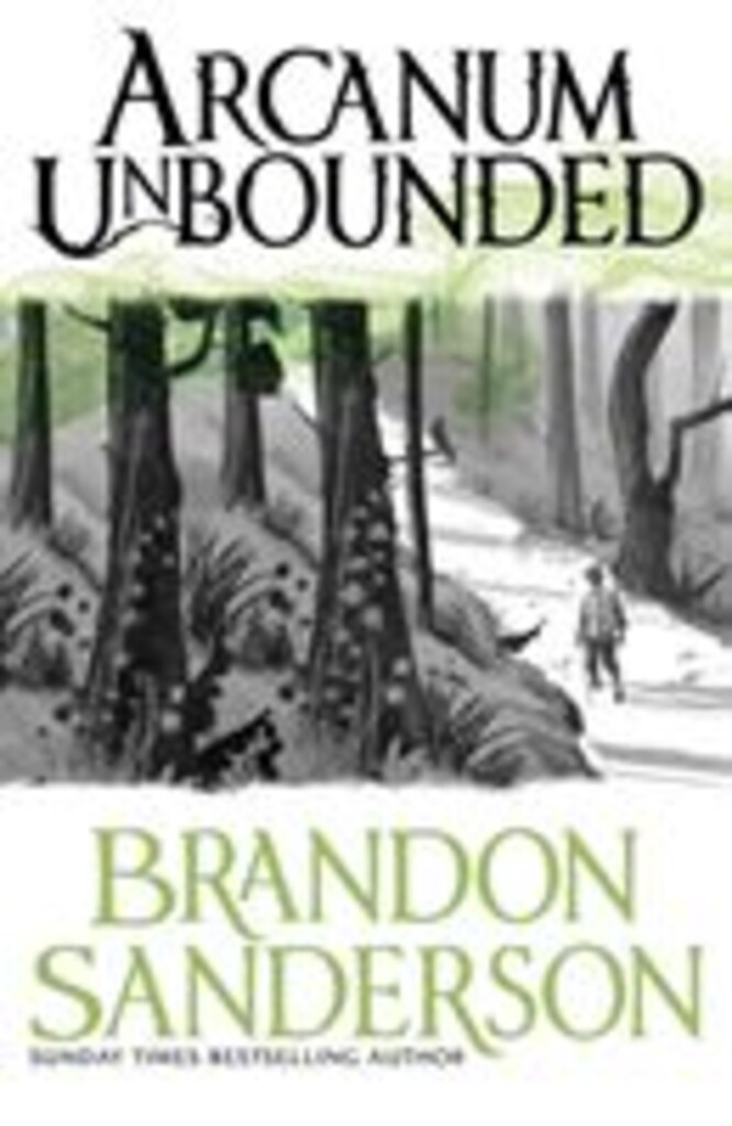 Arcanum unbounded : the Cosmere collection