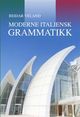 Omslagsbilde:Moderne italiensk grammatikk