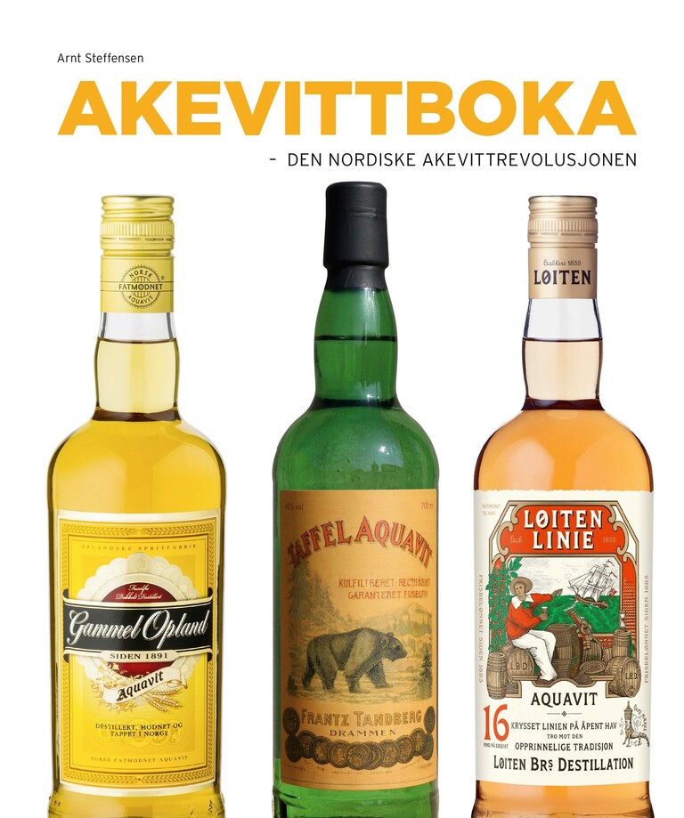 Akevittboka : den nordiske akevittrevolusjonen