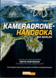 Cover photo:Kameradronehåndboka : en komplett trinn for trinn-guide om luftfoto og filmproduksjon