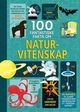 Omslagsbilde:100 fantastiske fakta om naturvitenskap