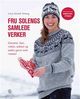 Cover photo:Fru Solengs samlede verker : gensere, luer, votter, sokker og andre gaver som varmer