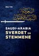 Omslagsbilde:Saudi-Arabia : sverdet og stemmene