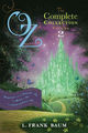 Omslagsbilde:Oz, the complete collection : Dorothy and the wizard in Oz ; The road to Oz ; The emerald city of Oz