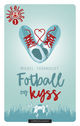 Cover photo:Fotball og kyss