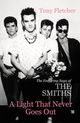 Omslagsbilde:A light that never goes out : the enduring saga of The Smiths