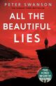 Cover photo:All the beautiful lies : a novel