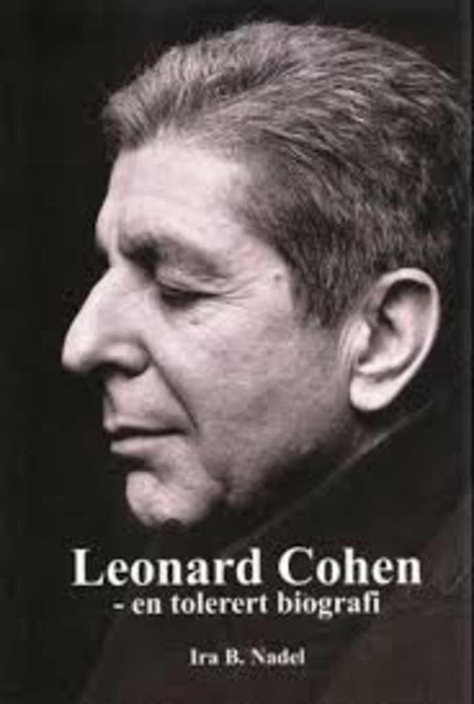 Leonard Cohen - - en tolerert biografi