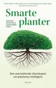 Cover photo:Smarte planter : den overraskende vitenskapen om plantenes intelligens