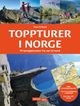 Omslagsbilde:Toppturer i Norge : 99 toppturer fra sør til nord
