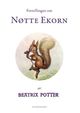 Cover photo:Fortellingen om Nøtte Ekorn