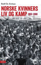 Cover photo:Norske kvinners liv og kamp : 1850-2000 . bind 2