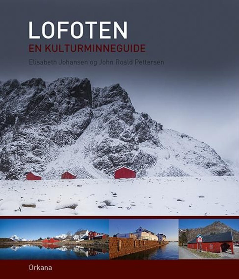 Lofoten : en kulturminneguide