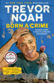 Omslagsbilde:Born a crime : stories from a South African childhood