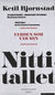 Omslagsbilde:Verden som var min : romansyklus i seks bind . Bind 4 . Nittitallet