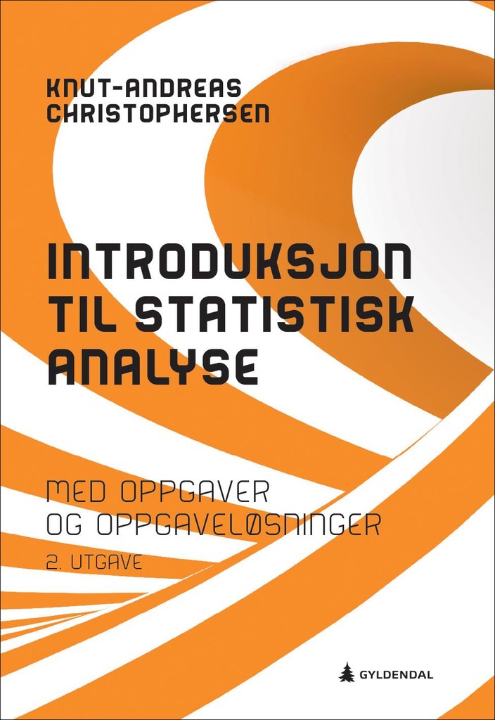 Introduksjon til statistisk analyse - regresjonsbaserte metoder og anvendelse