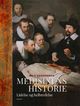 Omslagsbilde:Medisinens historie : lidelse og helbredelse