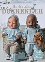"Sy   strikk dukkeklær : antrekk for alle anledninger"
