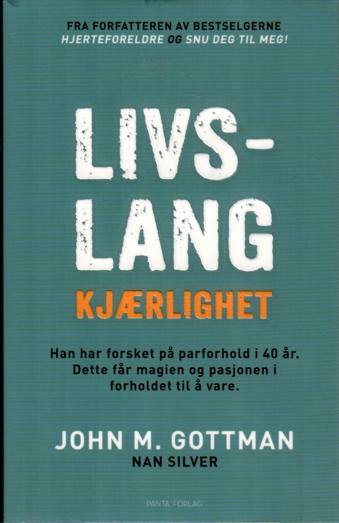 Livslang kjærlighet : han har forsket på parforhold i 40 år : dette får magien og pasjonen i forholdet til å vare