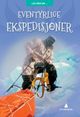 Cover photo:Eventyrlige ekspedisjoner
