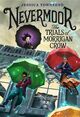 Cover photo:Nevermoor : the trials of Morrigan Crow