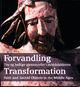 Cover photo:Forvandling : tro og hellige gjenstander i middelalderen = Transformation : faith and sacred objects in the Middle Ages
