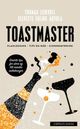 Omslagsbilde:Toastmaster : planlegging, gjennomføring, tips og råd