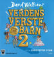 Cover photo:Verdens verste barn 2