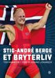 Omslagsbilde:Stig-André Berge : et bryterliv