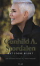 Cover photo:Gunhild A. Stordalen : det store bildet