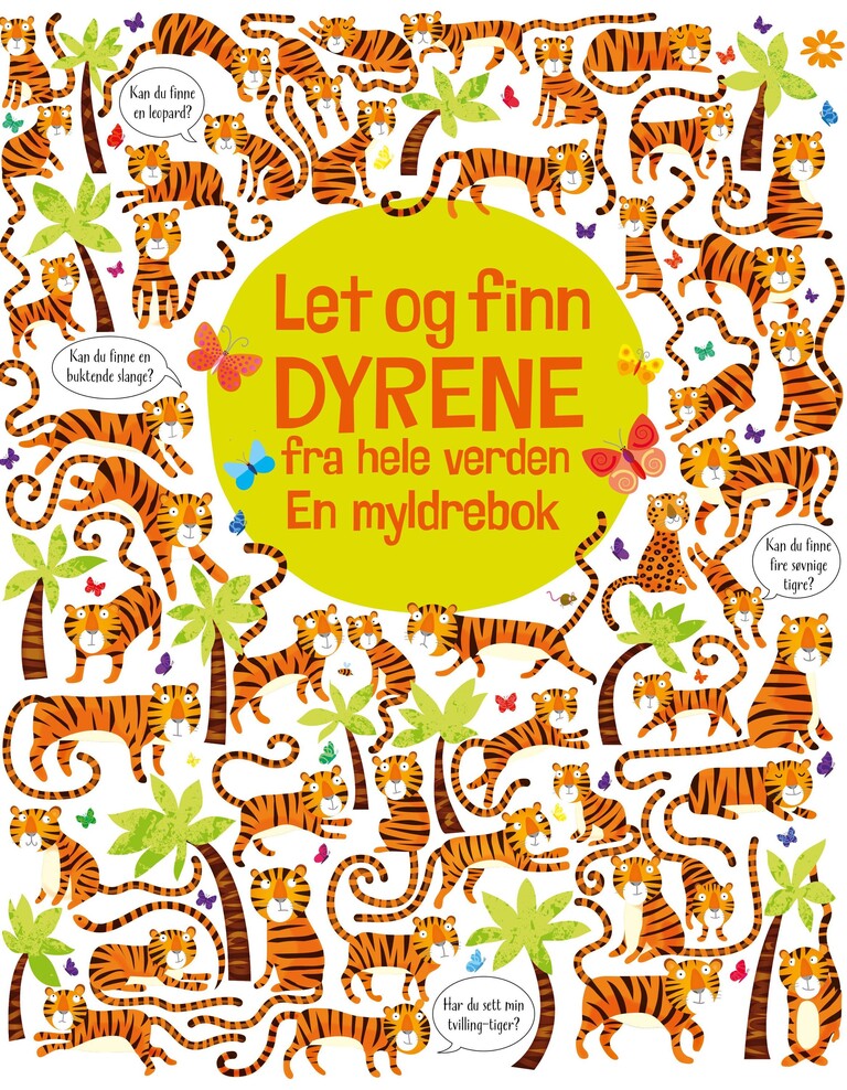 Let og finn dyrene : en myldrebok