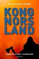 Omslagsbilde:Kong Nors land : roman om slaget i Hafrsfjord