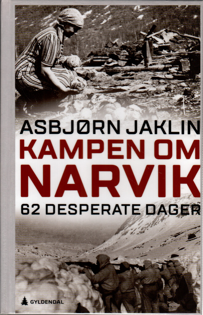 Kampen om Narvik - 62 desperate dager