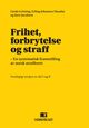 Omslagsbilde:Frihet, forbrytelse og straff : en systematisk framstilling av norsk strafferett
