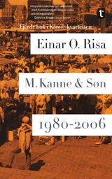 "M. Kanne   Søn : 1980-2006 : roman"