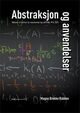 Omslagsbilde:Abstraksjon og anvendelser : historien til Institutt for matematiske fag ved NTNU 1910-2010