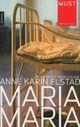 Omslagsbilde:Maria, Maria : roman