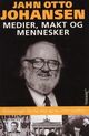 Omslagsbilde:Medier, makt og mennesker : erindringer fra en stor og en liten verden