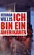 Omslagsbilde:Ich bin ein Amerikaner