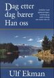 Omslagsbilde:Dag etter dag bærer Han oss : daglige andakter som styrker deg i din vandring med Gud