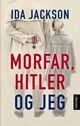 Omslagsbilde:Morfar, Hitler og jeg